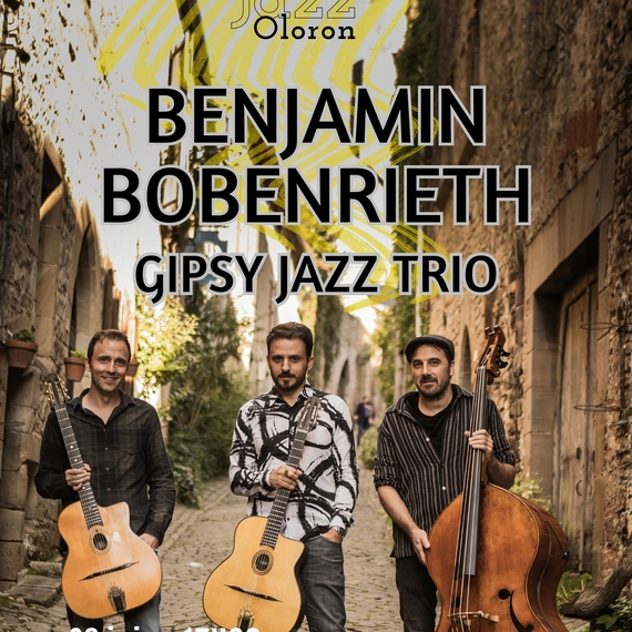 Festival de Jazz - Benjamin Bobenrieth - OLORON-SAINTE-MARIE