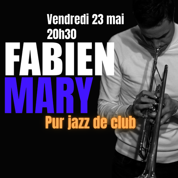 Jazz Club - Fabien Mary Quartet - OLORON-SAINTE-MARIE