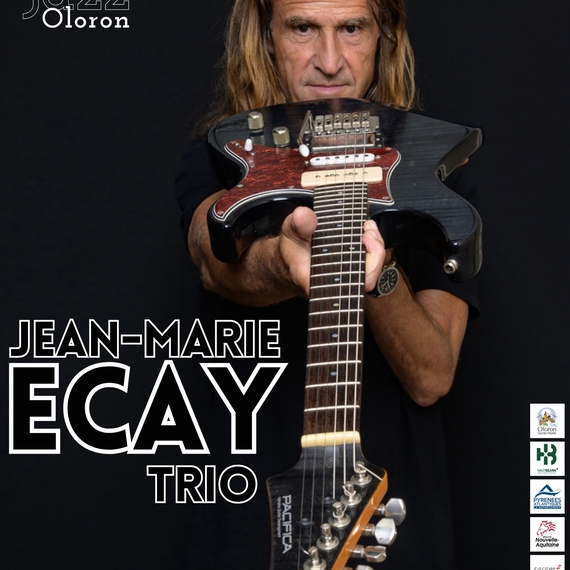 Festival de Jazz - Jean Marie Ecay Trio - OLORON-SAINTE-MARIE
