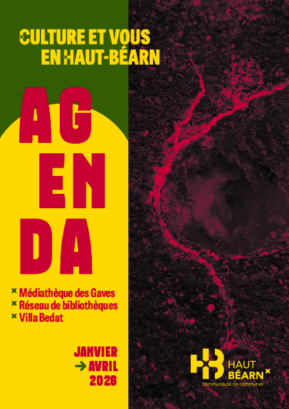 Agenda culture et vous en Haut-Béarn - Janvier > Avril