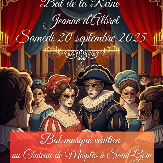 Le Bal de la Reine Jeanne d'Albret - SAINT-GOIN