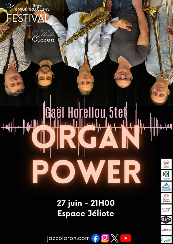 Festival de Jazz - Gaël Horellou 5tet "Projet Organ Power" - OLORON-SAINTE-MARIE