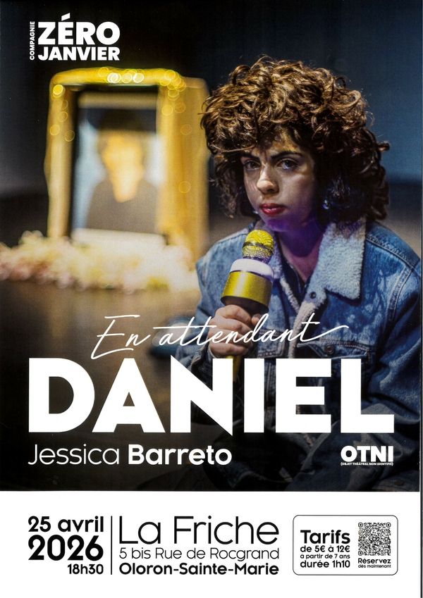 Spectacle - En attendant Daniel - OLORON-SAINTE-MARIE