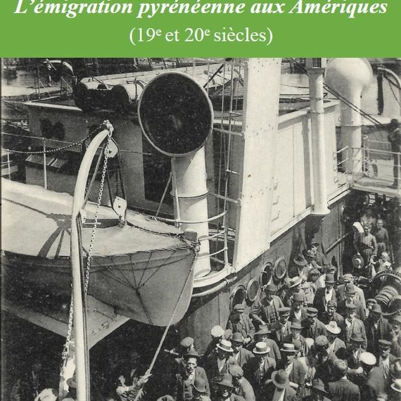 Exposition : l'émigration pyrénéenne aux Amériques - OGEU-LES-BAINS