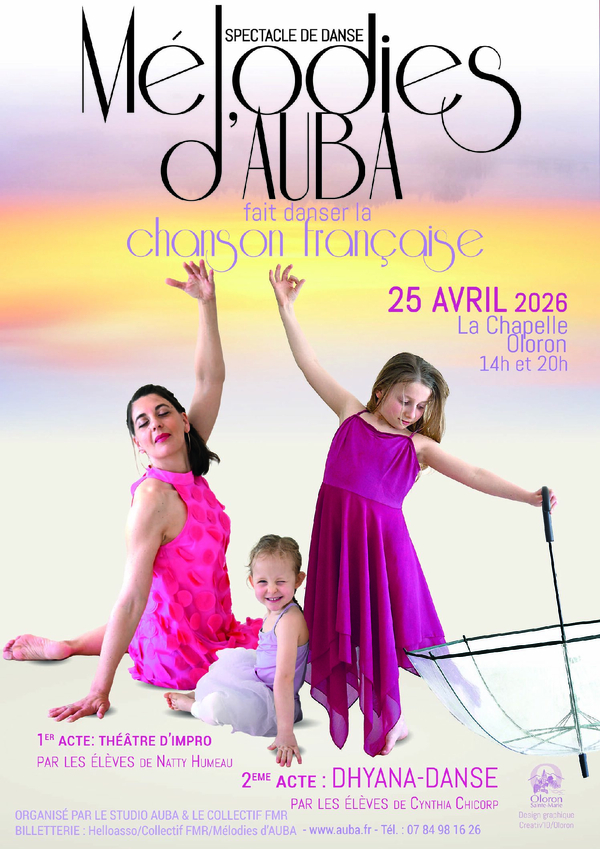 Spectacle de danse : Mélodies d'Auba - OLORON-SAINTE-MARIE