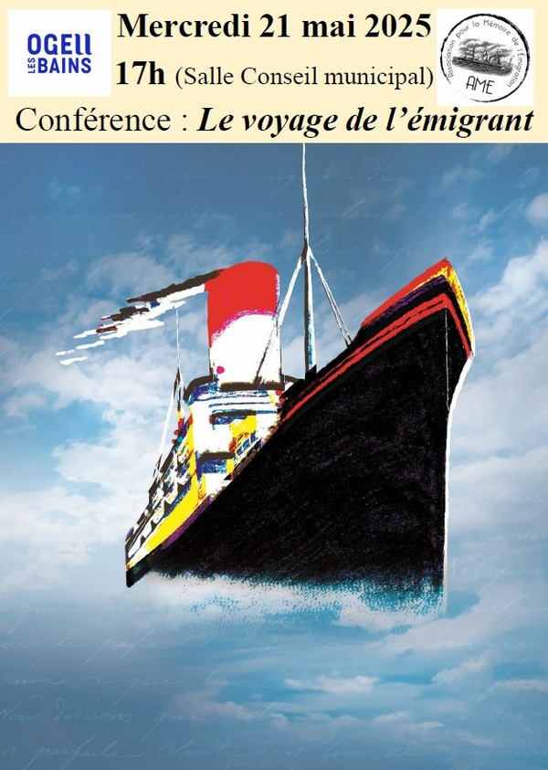 Conférence : le voyage de l'émigrant - OGEU-LES-BAINS