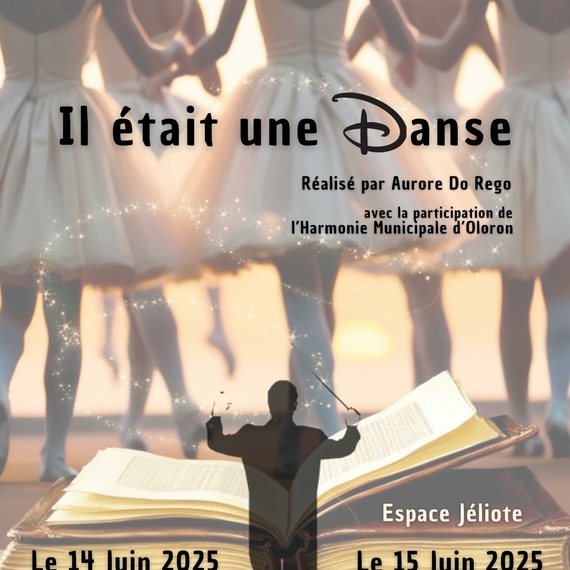 Spectacle de danse "Il était une Danse" - OLORON-SAINTE-MARIE