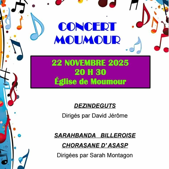 Concert des chorales Chorasane, Sarahbanda et les Dézindéguts - MOUMOUR