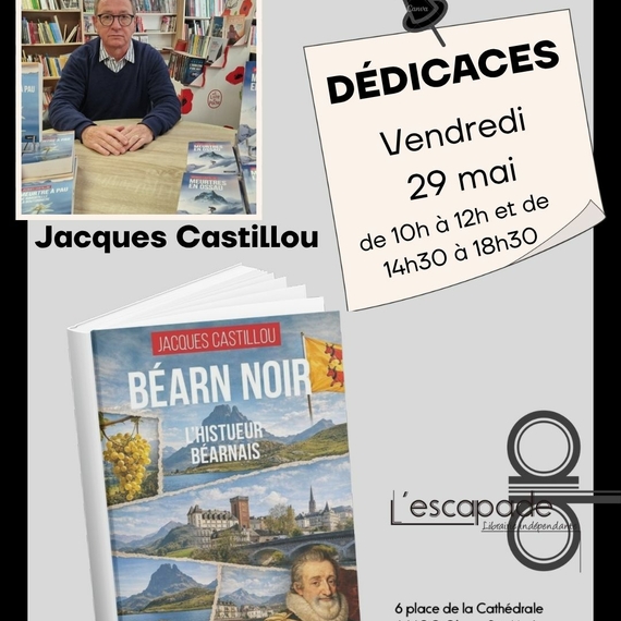 Dédicace du vendredi noir de Jacques Castillou - OLORON-SAINTE-MARIE