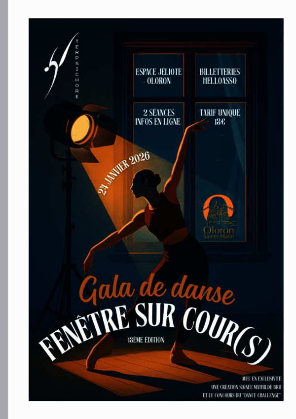 Gala de danse Fenêtre sur Cour(s) de Terpsichore - OLORON-SAINTE-MARIE