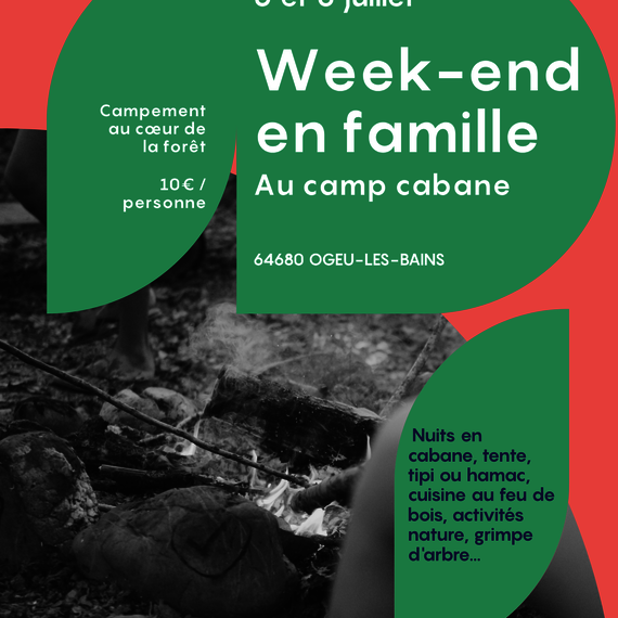 Week-end en famille au Camp cabane - OGEU-LES-BAINS