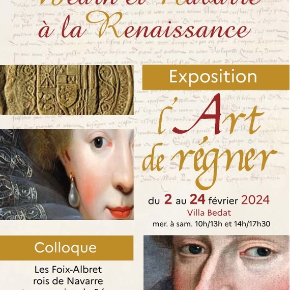 Colloque sur "l'art de régner" : Béarn et Navarre à la Renaissance - OLORON-SAINTE-MARIE