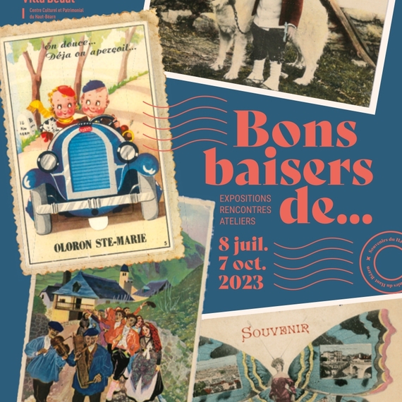 Expositions artistiques "Bons baisers de..." - OLORON-SAINTE-MARIE