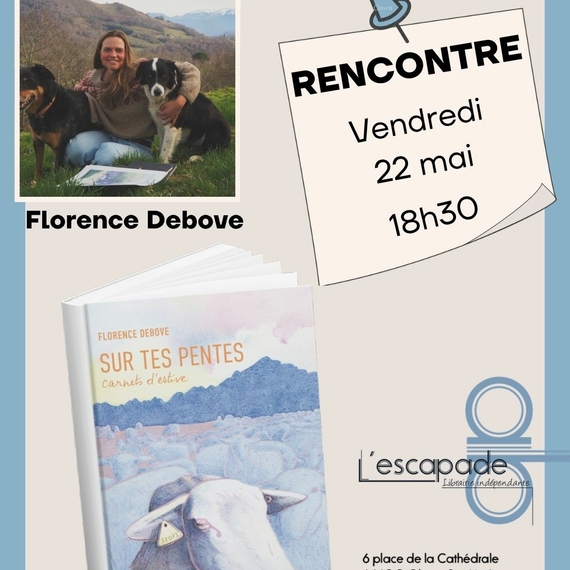 Rencontre avec Florence Debove - OLORON-SAINTE-MARIE